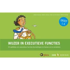Uitgeverij Pica Wijzer In Executieve Functies, Groep 1-4